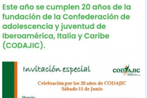 DIFUNDIMOS Celebración especial 20 años de CODAJIC (Confederación de adolescencia y  juventud de Iberoamérica, Italia y Caribe)