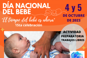 Día Nacional del Bebé 2023
15a Jornadas
ACTIVIDAD PREPARATORIA: TRABAJOS LIBRES