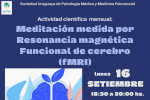 DIFUNDIMOS: Meditacin medida por Resonancia magntica Funcional de cerebro (fMRI) 