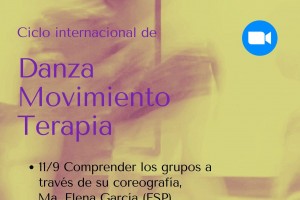 Ciclo internacional sobre  Danza Movimiento Terapia