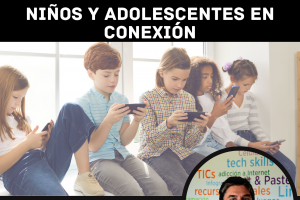 Niños y adolescentes en conexión