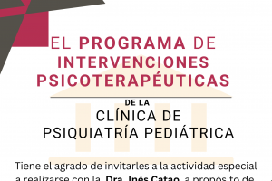 DIFUNDIMOS: El Programa de Intervenciones Psicoterapeuticas invita a actividad con la Dra. Ines Catão