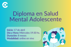 DIFUNDIMOS: Diploma en Salud Mental Adolescente